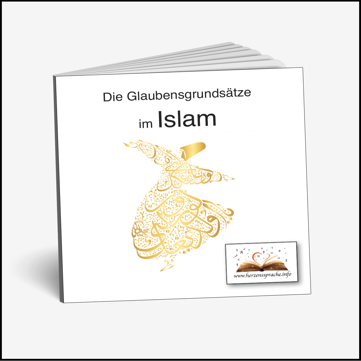 Glaubensgrundsätze im Islam als E-Book